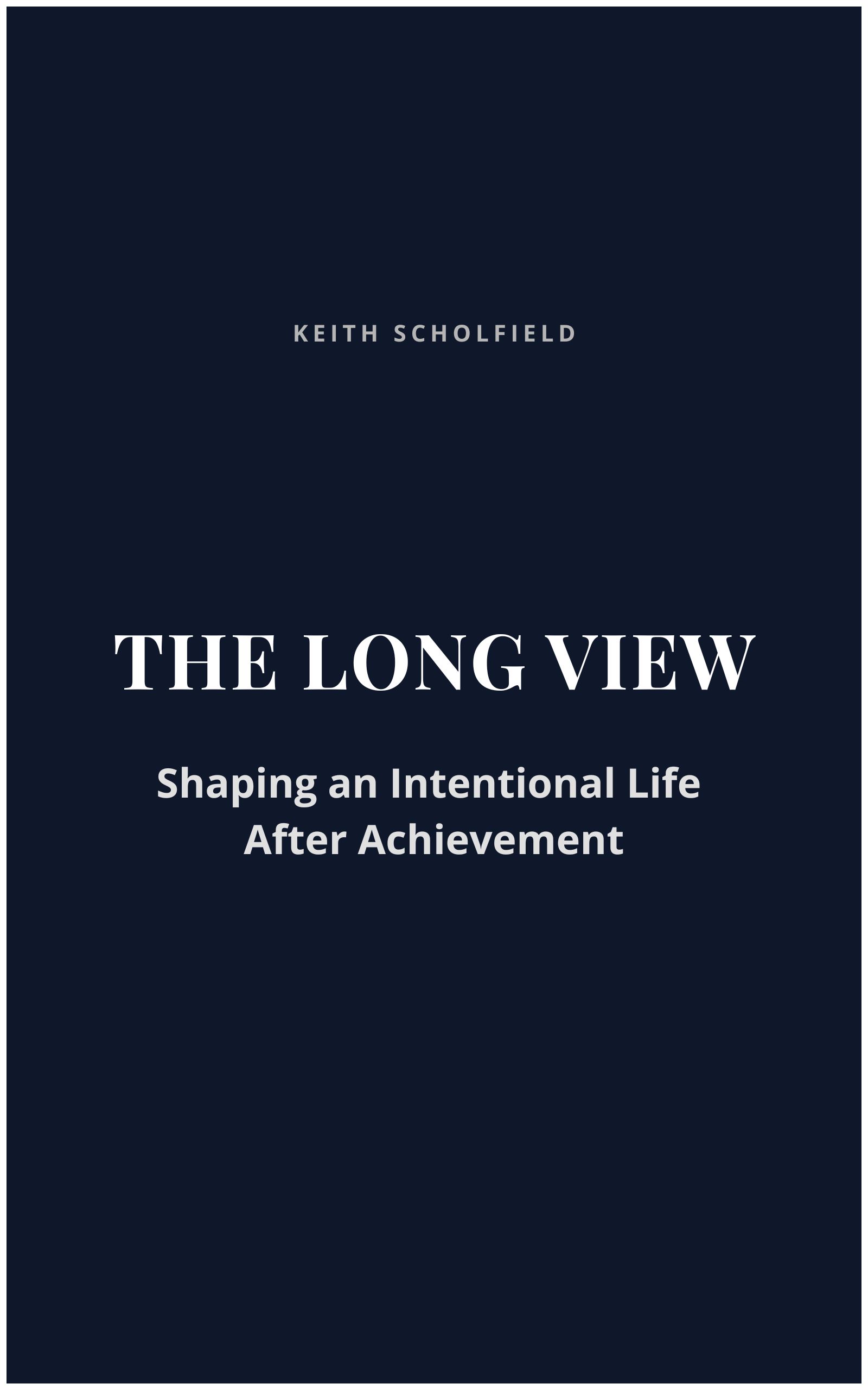 The Long View